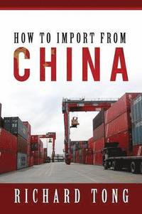 bokomslag How to Import from China