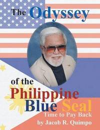 bokomslag The Odyssey of the Philippine Blue Seal