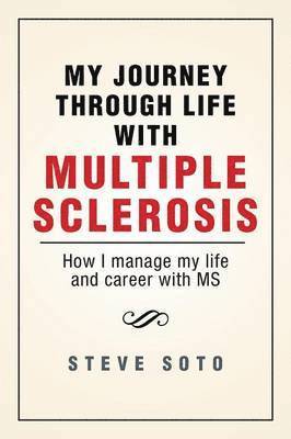 bokomslag My Journey Through Life with Multiple Sclerosis