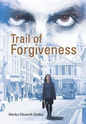 Trail of Forgiveness 1