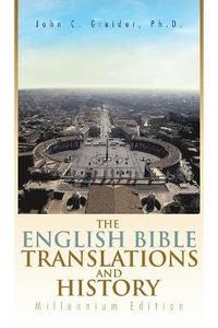 bokomslag The English Bible Translations and History