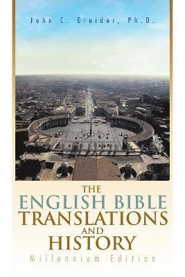 The English Bible Translations and History 1