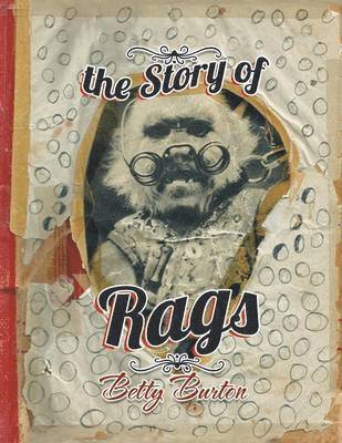bokomslag Story of Rags