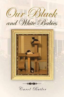 Carol Butler - Our Black and White Babies, Häftad