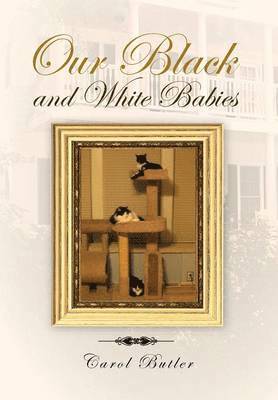 Carol Butler - Our Black and White Babies, Inbunden