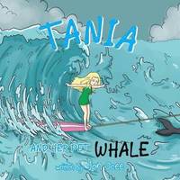 bokomslag Tania and Her Pet Whale