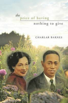 bokomslag Price of Having Nothing to Give