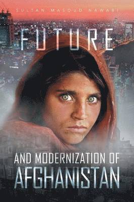 Future and Modernization of Afghanistan 1