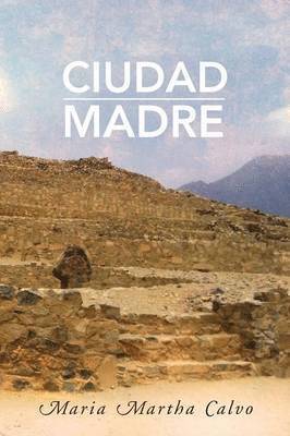 bokomslag Ciudad Madre