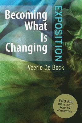 Becoming What Is Changing 1