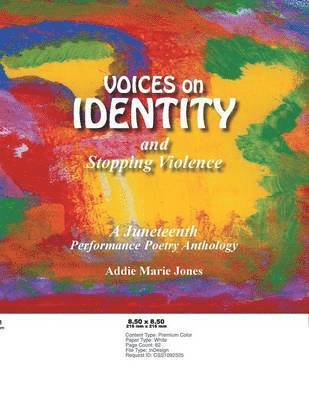 VOICES on IDENTITY and Stopping Violence 1