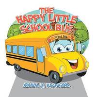 bokomslag The Happy Little School Bus