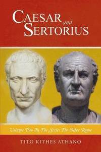 bokomslag Caesar and Sertorius