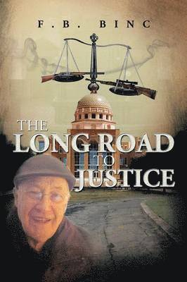 bokomslag The Long Road to Justice