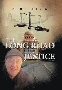 bokomslag The Long Road to Justice