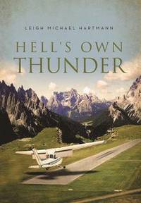 bokomslag Hell's Own Thunder