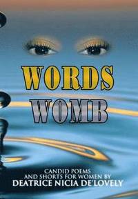 bokomslag Eyes - Words - Womb