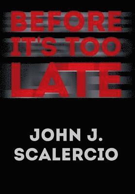 Before It's Too Late