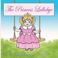 bokomslag The Princess Lullaby