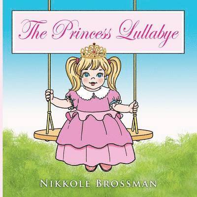 The Princess Lullaby 1