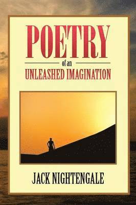 Poetry of an Unleashed Imagination 1