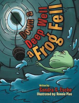 bokomslag Down a Deep Well a Frog Fell