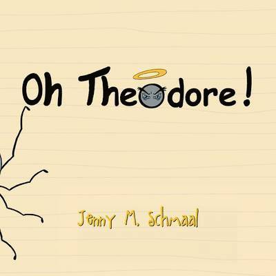 Oh, Theodore! 1
