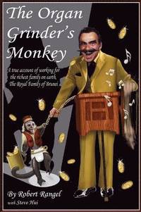 bokomslag The Organ Grinder's Monkey
