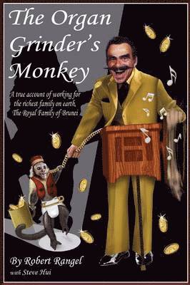 The Organ Grinder's Monkey 1