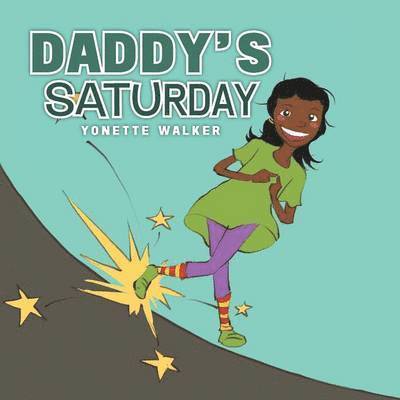 Daddy's Saturday 1