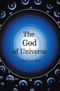 bokomslag The God of Universe