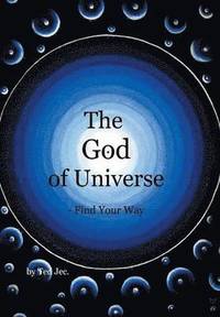 bokomslag The God of Universe