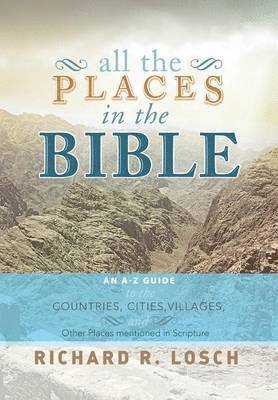 bokomslag All the Places in the Bible