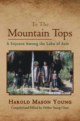 To the Mountain Tops 1