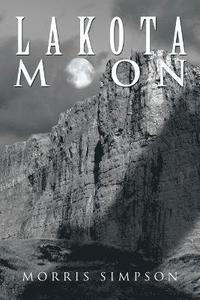 bokomslag Lakota Moon
