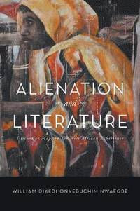 bokomslag Alienation and Literature