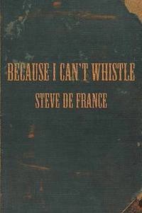 bokomslag Because I Can't Whistle