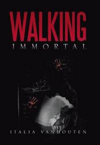 bokomslag Walking Immortal