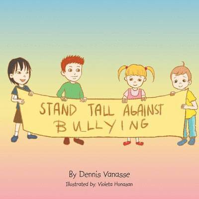 Stand Tall Against Bullying 1