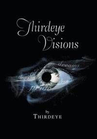 bokomslag Thirdeye Visions