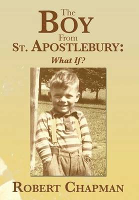 bokomslag The Boy from St. Apostlebury