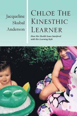 bokomslag Chloe the Kinesthic Learner