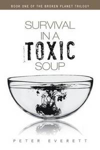 bokomslag Survival in a Toxic Soup