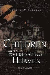 bokomslag Children of an Everlasting Heaven