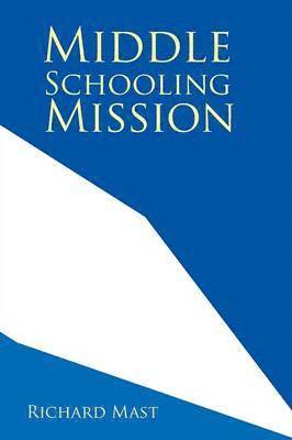 Middle Schooling Mission 1