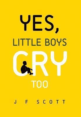 Yes, Little Boys Cry Too 1