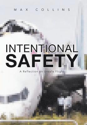 Intentional Safety 1