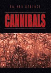 bokomslag Cannibals