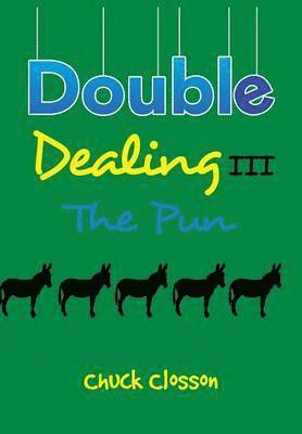 Double Dealing III