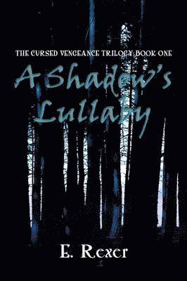 A Shadow's Lullaby 1